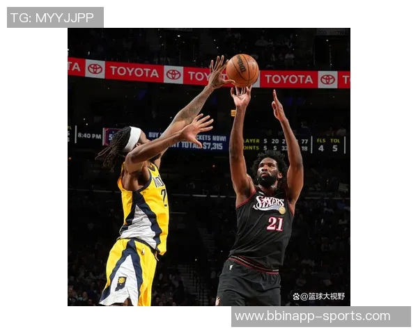 明天76人对决步行者恩比德与马克西有望携手出战